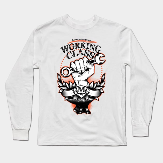 Working Class Long Sleeve T-Shirt by HMG CLOTHES